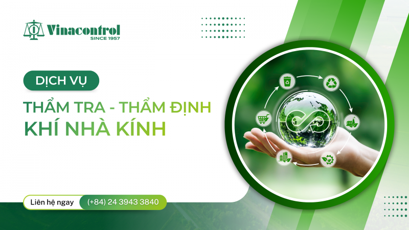 tham_tra_tham_dinh_khi_nha_kinh_vinacontrol_800