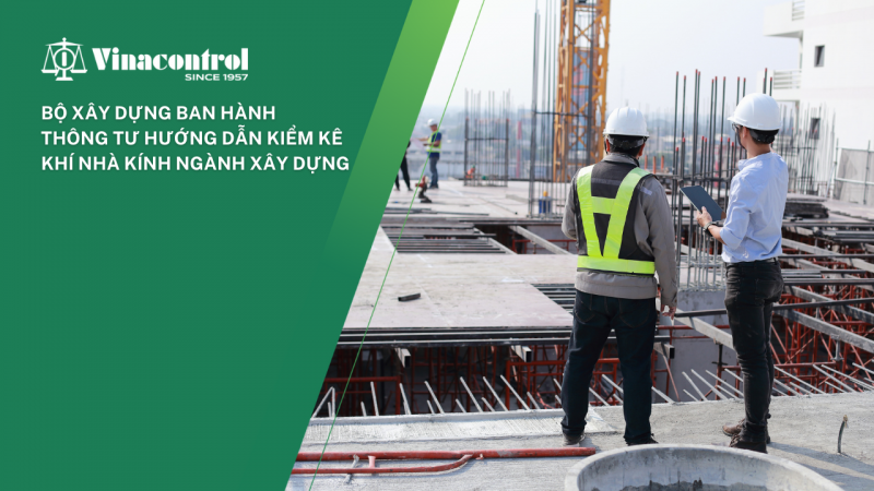 thong_tu_huong_dan_kiem_ke_khi_nha_kinh_nganh_xay_dung_800
